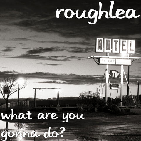 What Are You Gonna Do?