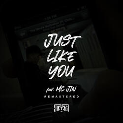 Just Like You (2011 Remastered)
