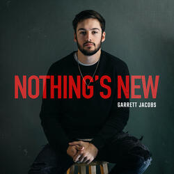 Nothing's New