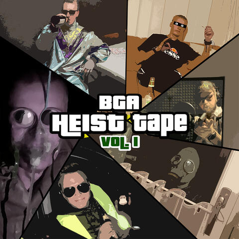 Heist-Tape Vol.1