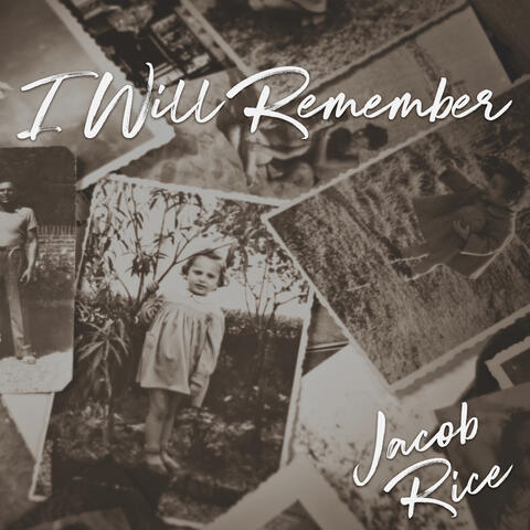 I Will Remember