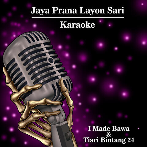 Jaya Prana Layon Sari (Karaoke)