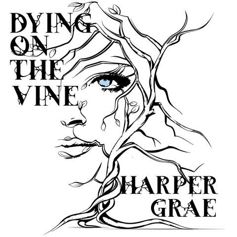 Dying on the Vine