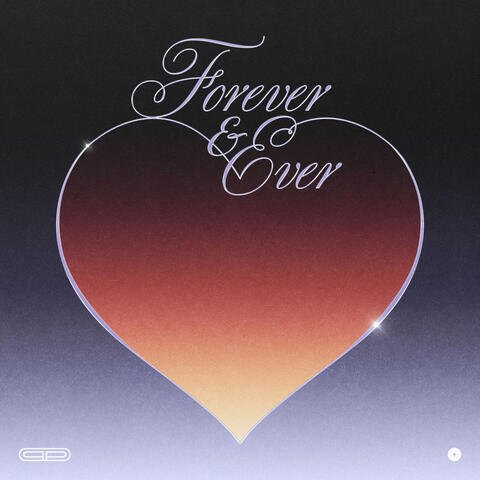 Forever & Ever