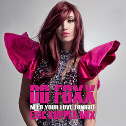 Need Your Love Tonight (Eric Kupper Mix)