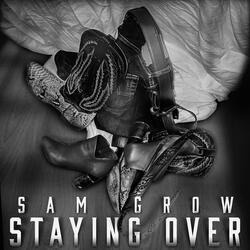 Staying Over