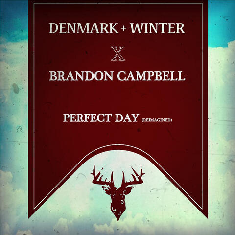 Perfect Day (Re:Imagined)
