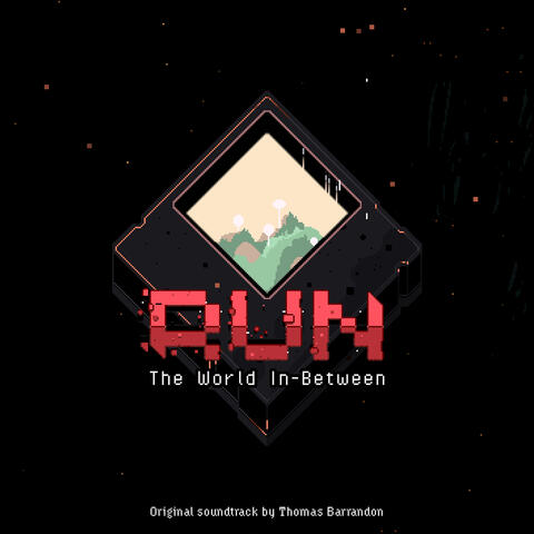 RUN : The world in-between (Original Soundtrack)