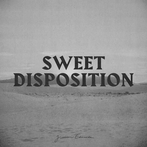 Sweet Disposition