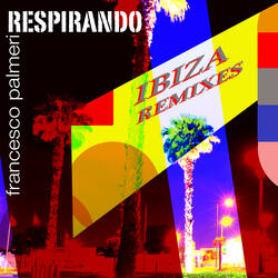 Respirando (Extended Ibiza Remix)