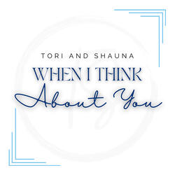 When I Think About You