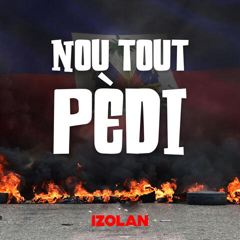 Nou Tout Pèdi