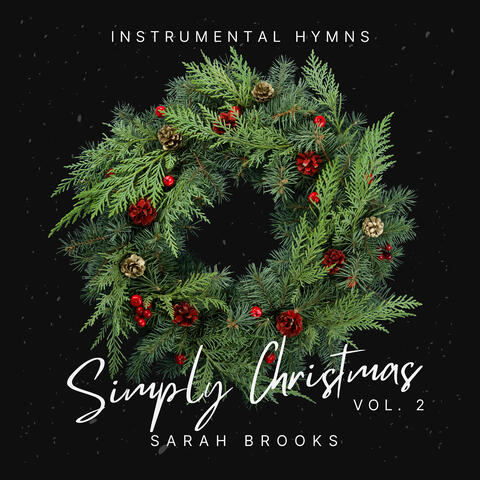 Simply Christmas: Instrumental Hymns, Vol. 2