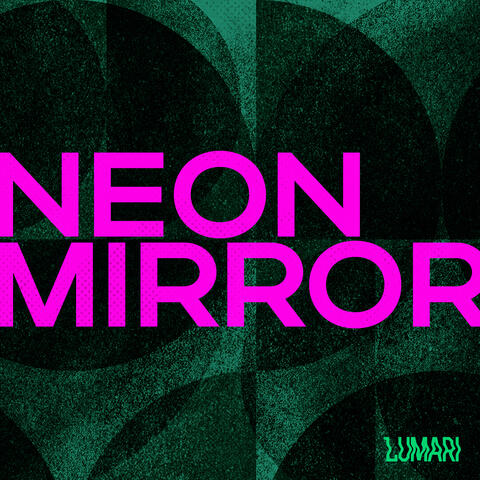 Neon Mirror