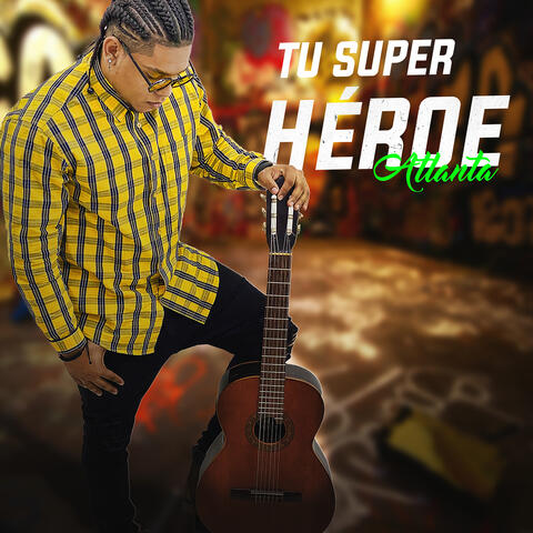 Tu Super Heroe
