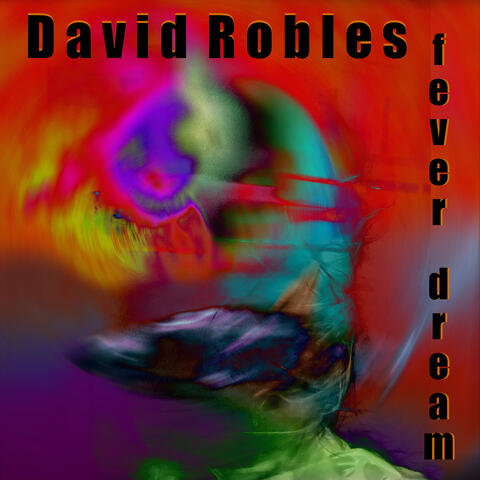 Fever Dream