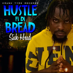 Hustle Fi Di Bread