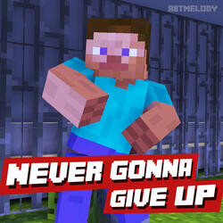 Never Gonna Give Up