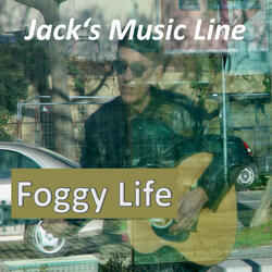 Foggy Life