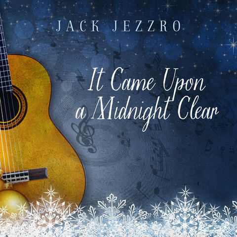 It Came Upon a Midnight Clear