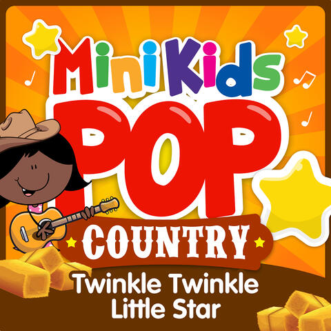 Twinkle Twinkle Little Star (Country)