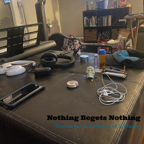 Nothing Begets Nothing