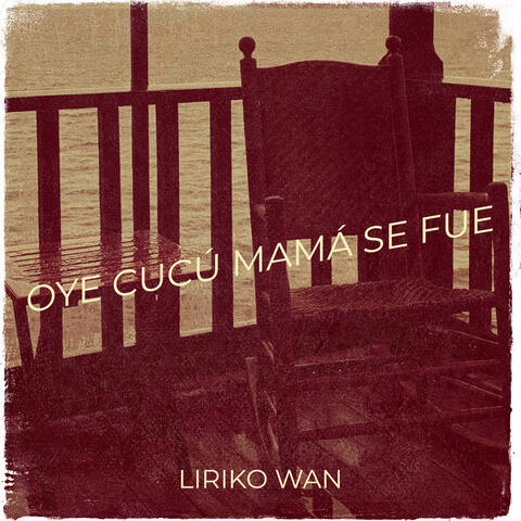Oye Cucú Mamá Se Fue