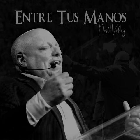 Entre Tus Manos