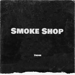 Smoke Shop