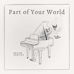 Part of Your World