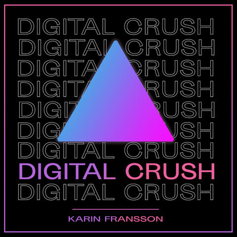 Digital Crush