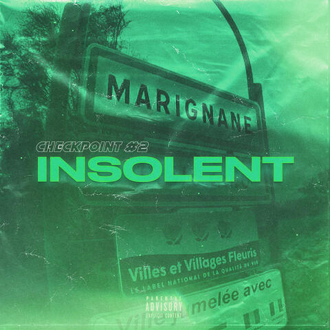 Insolent (Checkpoint #2)