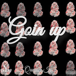 Goin Up