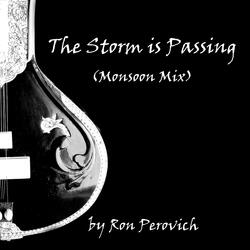 The Storm Is Passing (Monsoon Remix)