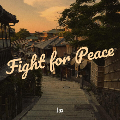 Fight for Peace