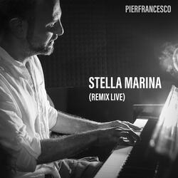 Stella marina (remix) [live]