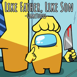 Like Father, Like Son