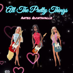 All the Pretty Things