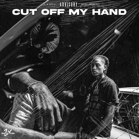 Cut off My Hand