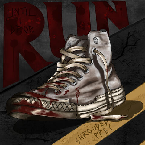 Run (Until I Drop)