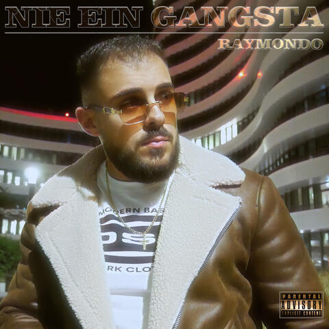 Nie Ein Gangsta