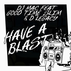 Have a Blast