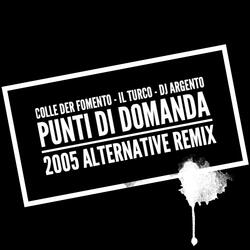 Punti Di Domanda (2005 Alternative) [Remix]