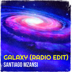 Galaxy (Radio Edit)