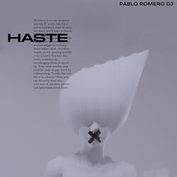 Haste