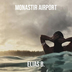 Monastir Airport (Extended Mix)