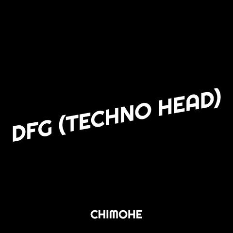 Dfg (Techno Head)