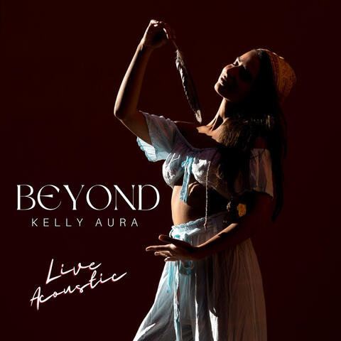 Beyond (Live Acoustic)