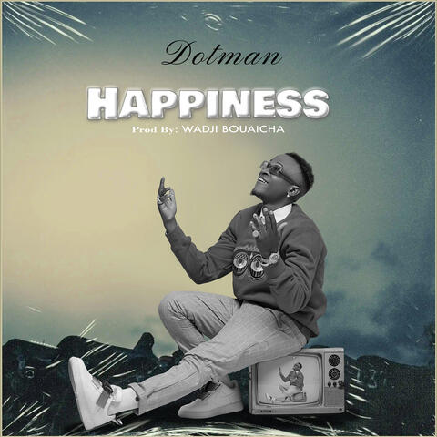 Happiness