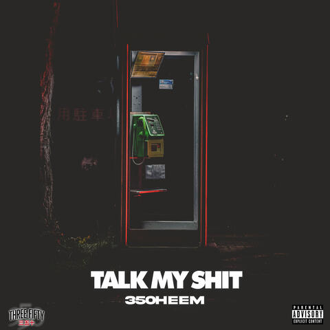 Talk My Shit